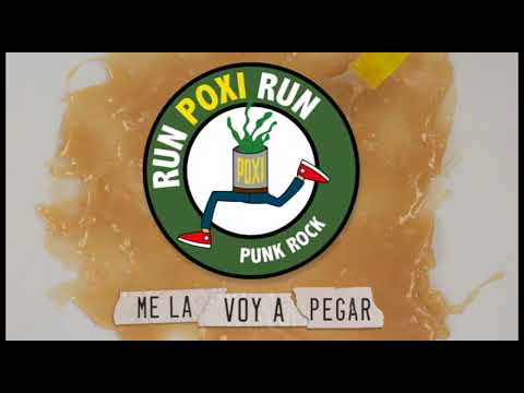 Run Poxi Run-Me la voy a pegar (Full album)