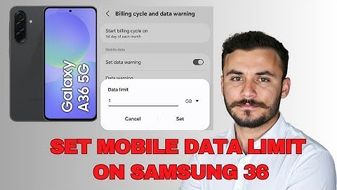 How to set a data limit on samsung galaxy A36 