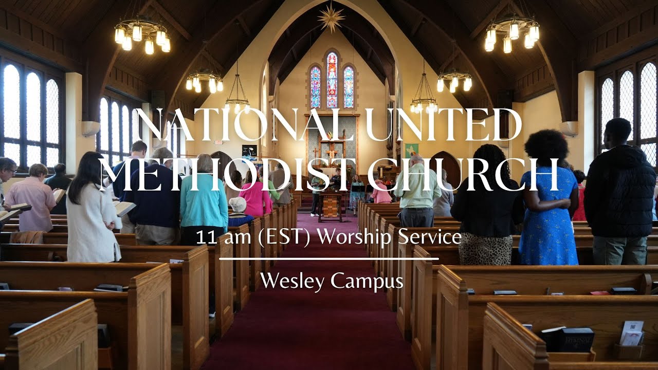 Wesley Campus 11 am Worship Service Sunday, March 1, 2026