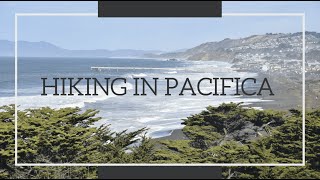 Hiking in Pacifica California | Mori Point Loop Trail