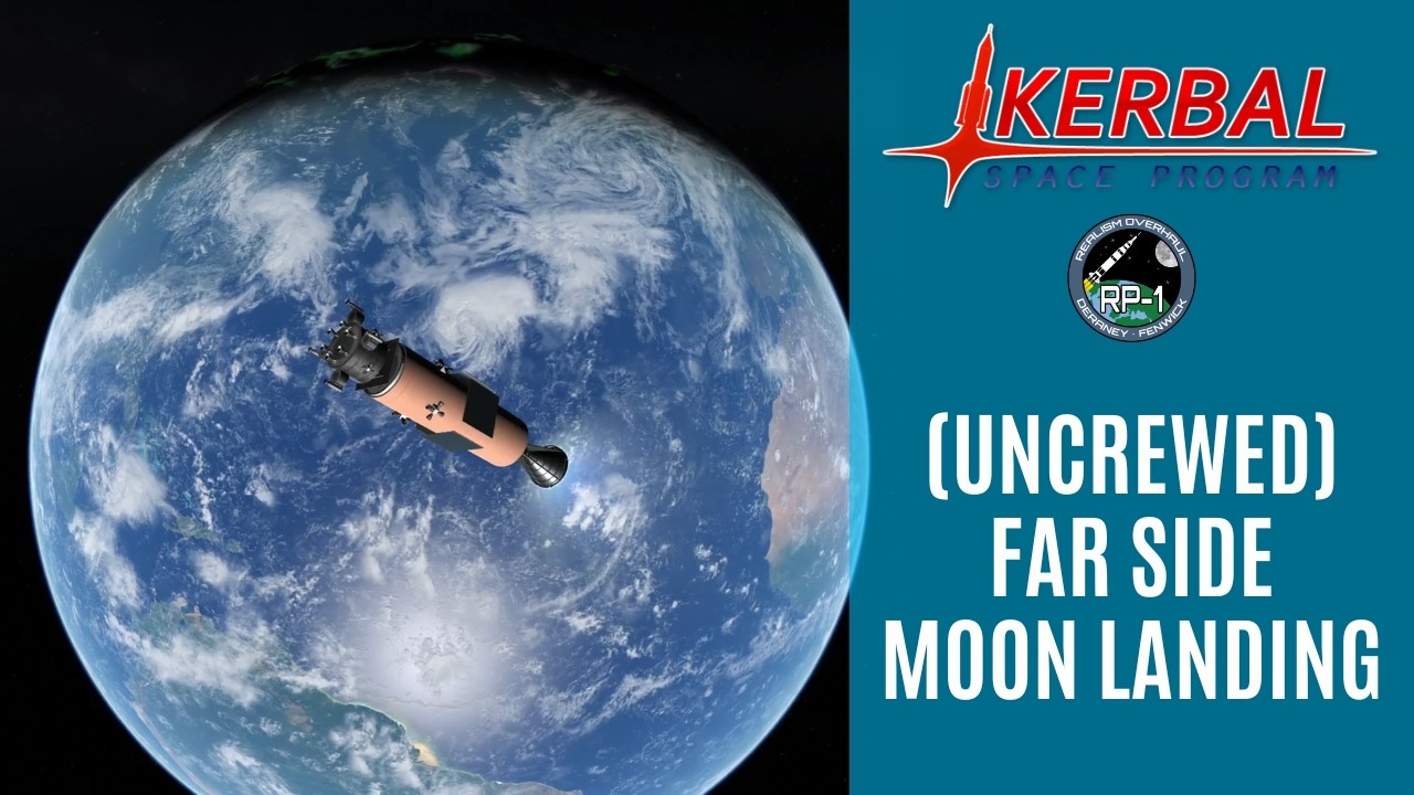 KSP RP-1: Uncrewed Landing on the FAR SIDE of the Moon! 🚀