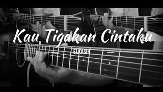 Kau Tigakan Cinta - Elkasih ( Karaoke Akustik )