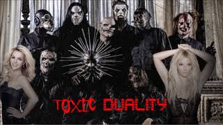 Toxic Duality - Britney Spears Toxic x Slipknot Duality Mashup