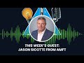 ProtoPod Season 2 - Lessons from 30 Years of Engineering Innovation with Jason Sicotte of AMFT