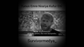 Survivor yunus emre nisa,ya küfür etti ortalık karıştı