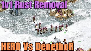 _HER0__ vs Deneth0R- 1v1 - Rust Removal Tournament WB - SWGB - EF