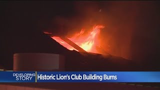 Fire Rips Through Century-Old Lions Clubhouse In Woodland