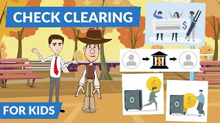 What is Clearing of Check / What is Check Clearing? Easy Peasy Finance for Kids and Beginners