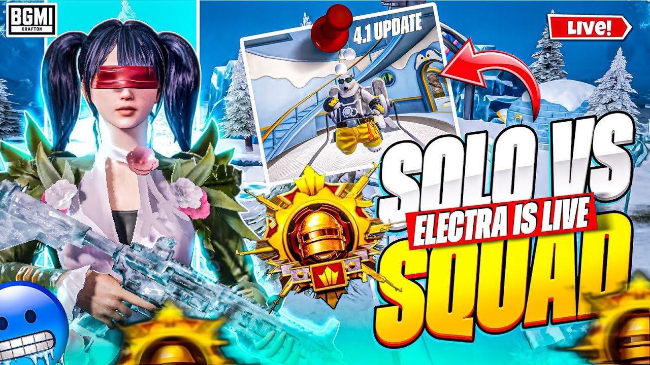 Bgmi 4.1 Update Live | ELECTRA IS LIVE | BGMI LIVE 