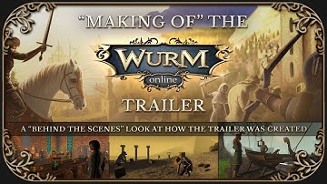 "Making of" the official Wurm Online Trailer - A behind the scenes look at how it was created