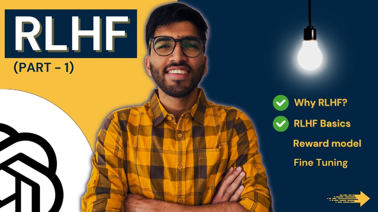 Reinforcement Learning from Human Feedback | LLMs| Part - 1 - YouTube
