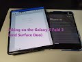 Inking on the Galaxy Z Fold 3 - featuring the Surface Duo
