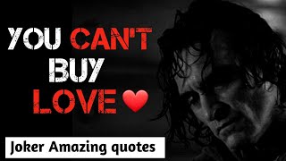 Joker Quotes About Love Joker Quotes Kamyabi Quotes