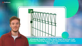 Wholesale Supplier of RFp-Sp012 Steel Structure: Low Pollution Painting Square Tube Steel Fence Post
