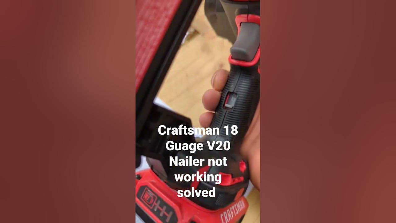 Craftsman 18 gauge battery V20 nailer not working solved YouTube