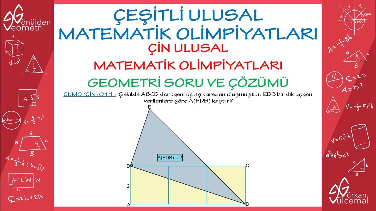 011 ÇEŞİTLİ ULUSAL MATEMATİK OLİMPİYATLARI (ÇİN) 2 FARKLI ÇÖZÜMLE