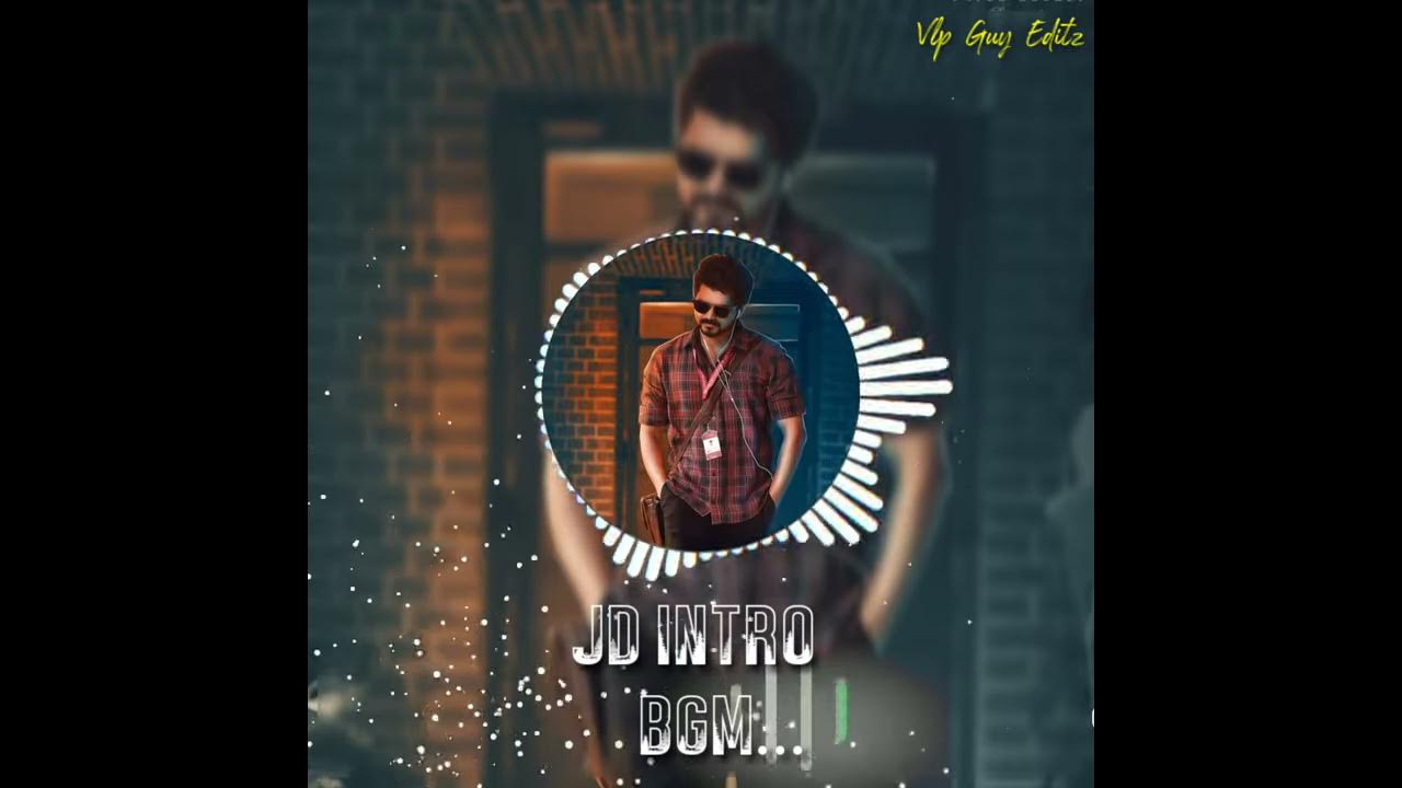 Master JD Intro Bgm