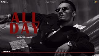 All Day (Teaser) Rohi Maroon | Yaari Ghuman | New Punjabi Songs 2025 | Latest Punjabi Songs 2025