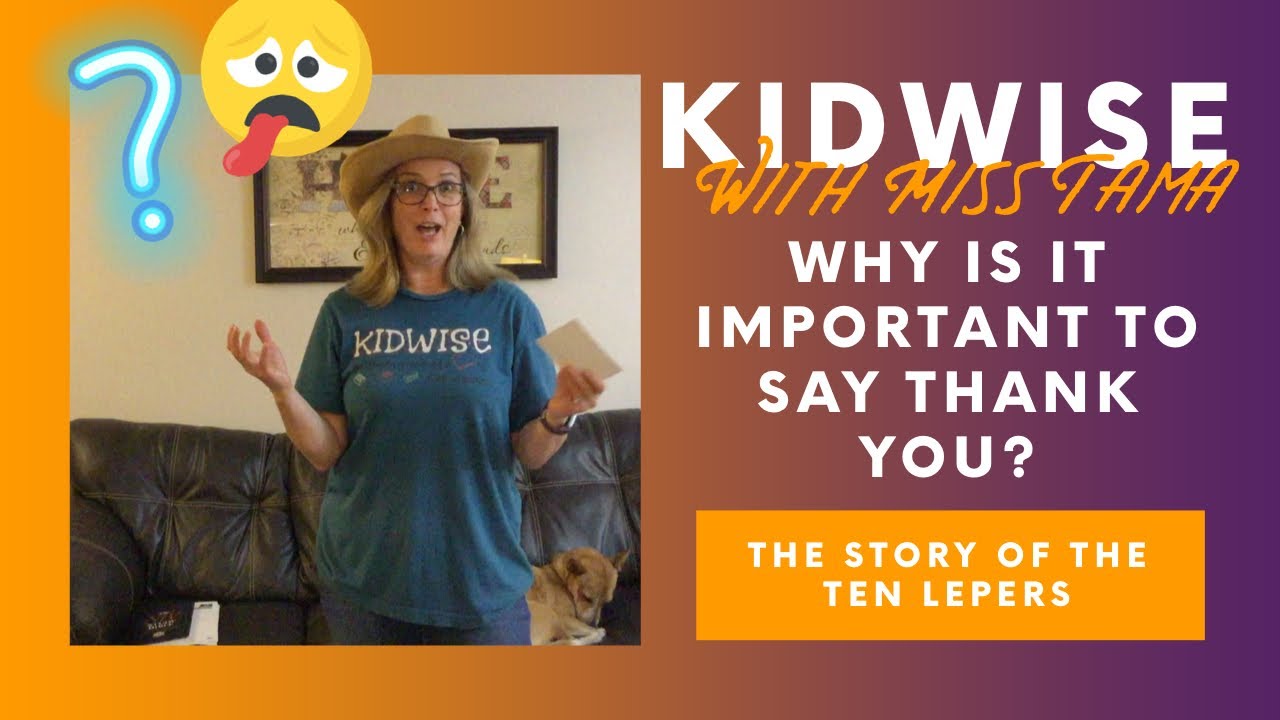 Why is it important to say Thank You? - Kidwise with Miss Tama