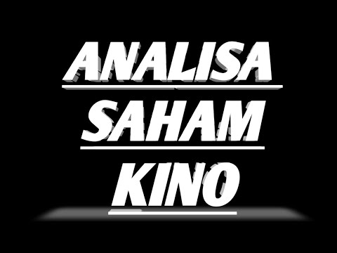 Analisa Saham KINO (Kino Indonesia Tbk) Hari Ini || Senin, 30 Mei 2022