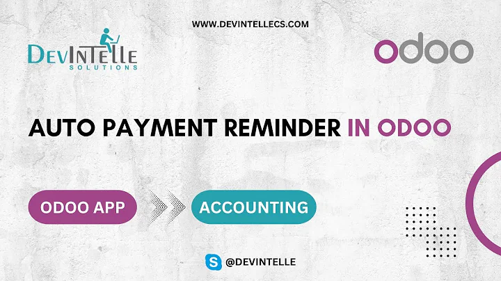 How To Manage Auto Payment Reminder in Odoo | Reminder Of Payment