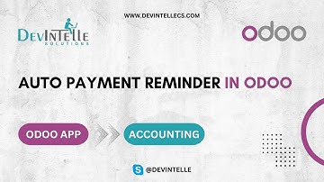 How To Manage Auto Payment Reminder in Odoo | Reminder Of Payment