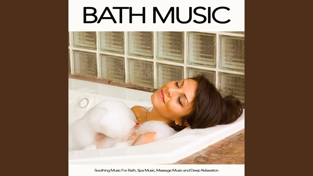 Bubble Bath Music and Piano YouTube