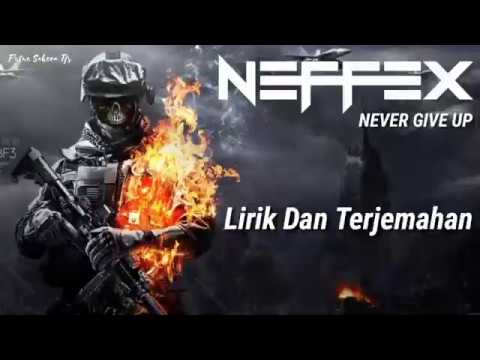 Neffex - Never Give up mm sub