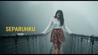 Download Lagu NANO - SEPARUHKU | COVER BY 4Live MP3