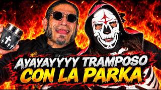 LA PARKA Y EL AYAYAYAYYYY TRAMPOSO - ANECDOTARIO DEL CIBERNETICO