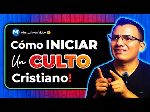 🧡Cómo Iniciar un CULTO Cristiano🔥(Paso a paso)💙📖🎤