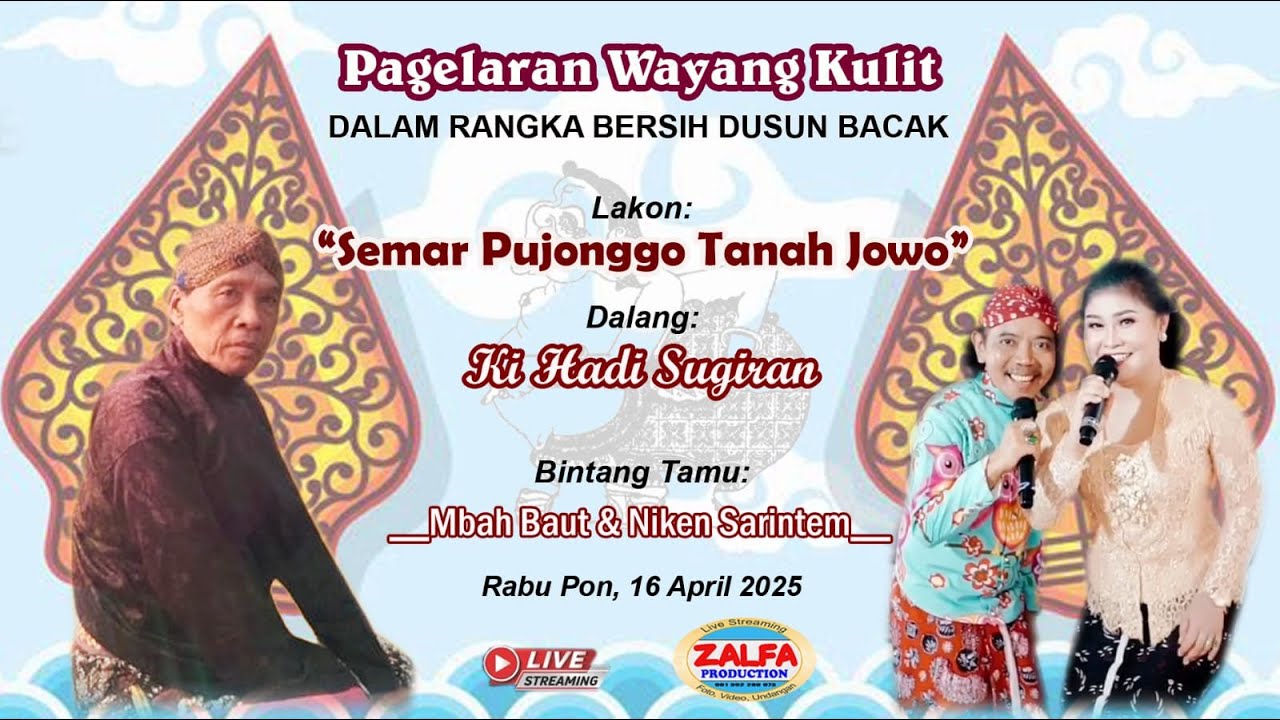 LIVE  WAYANG KULIT KI.HADI SUGIRAN *BT. NIKEN & MBAH BAUT*AIRA PRODUCTION*BERSIH DUSUN BACAK