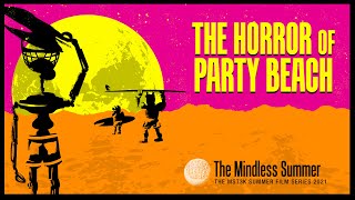 #MST3KMindlessSummer Livestream I: THE HORROR of PARTY BEACH!