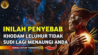 JANGAN LAKUKAN INI‼️JIKA TIDAK INGIN KHODAM LELUHUR PERGI MENINGGALKAN ANDA | PENYEBAB KHODAM PERGI