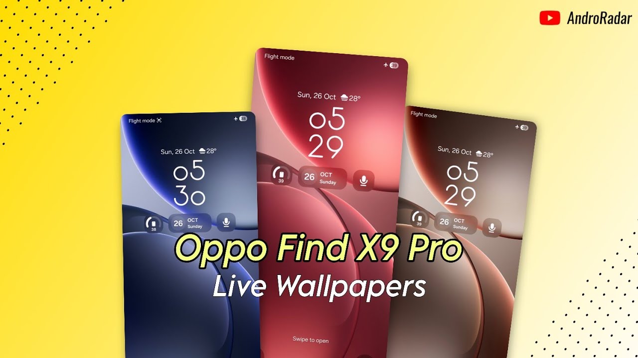 [APK Download] Install Oppo Find X9 Pro Live Wallpapers for any Android.