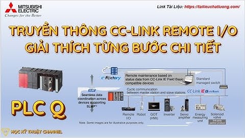 Truyền Thông CC-Link Remote I/O PLC Q Mitsubishi Cài Đặt Chi Tiết Dễ Hiểu || CC-Link RemoteI/O PLC Q