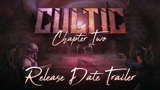 CULTIC: Chapter Two Release Date Trailer