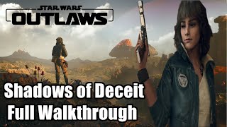 Celebrity Star Wars Outlaws Shadows of Deceit Full Walkthrough Net Worth