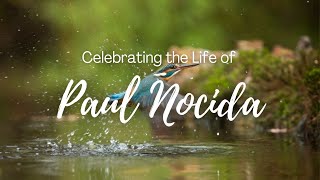 Celebrating the Life of Paul Nocida