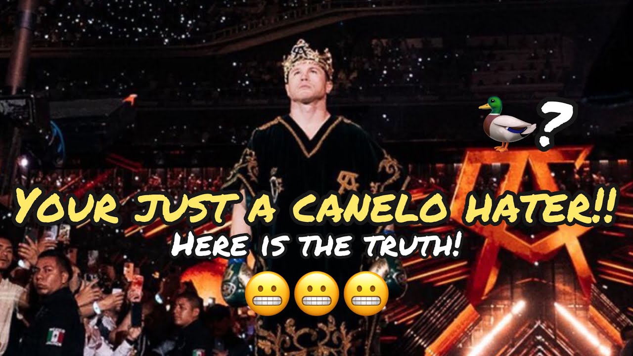 Saul Canelo Alvarez Vs David Benavidez Do I Really Hate Canelo The 