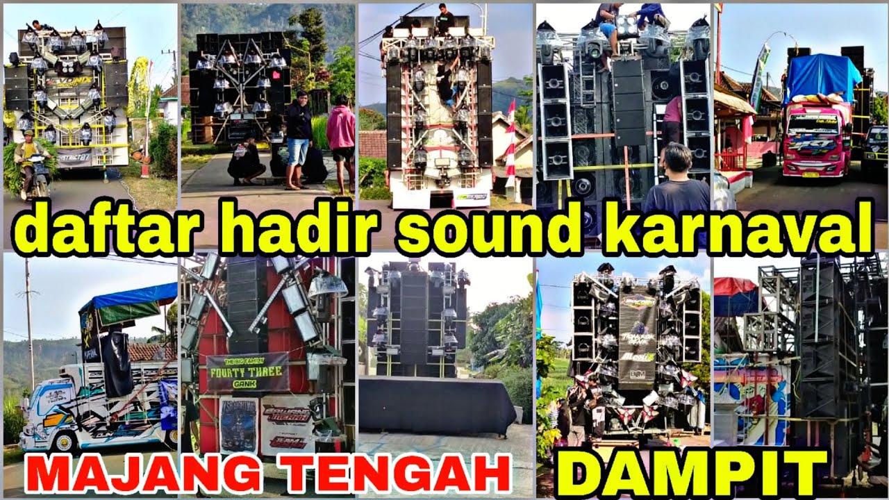 DAFTAR HADIR SOUND KARNAVAL MAJANG TENGAH DAMPIT