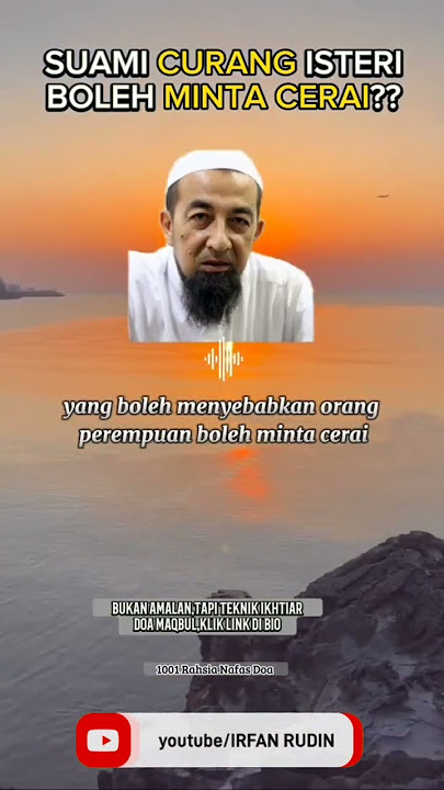 Suami curang isteri boleh minta cerai? #doa #dakwahislam