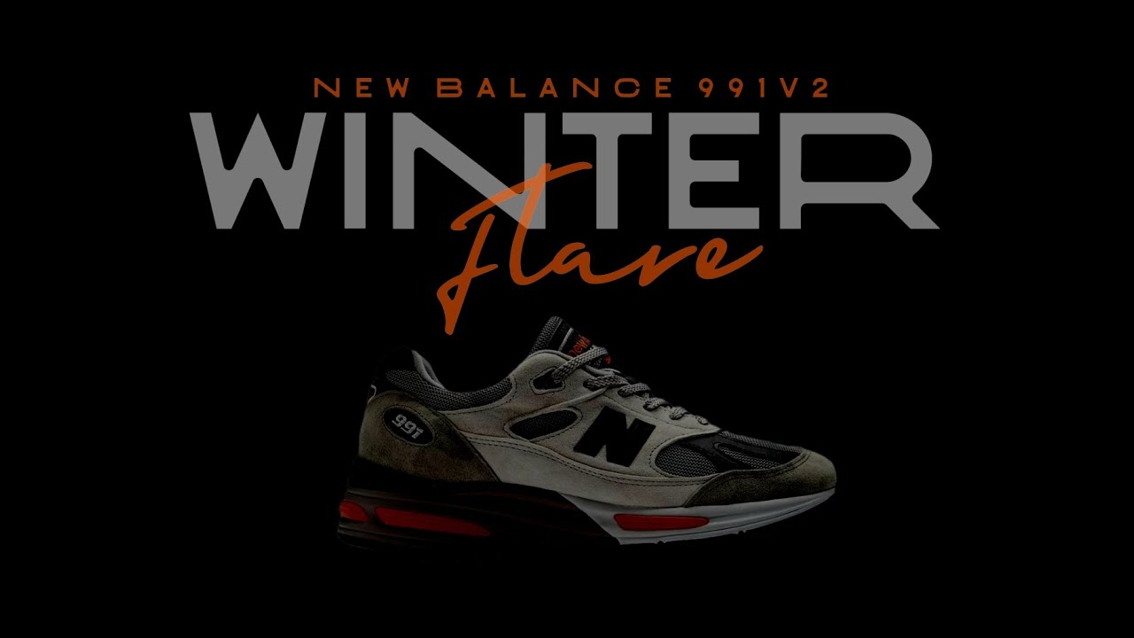 WINTER FLARE 2024 New Balance 991V2 DETAILED LOOK + RELEASE 
