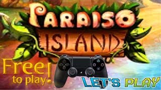 Paraiso Island - Free To Play - PS4!!! (WORST GAME EVER!!!) NEW!!! - Lets Play!!! screenshot 3