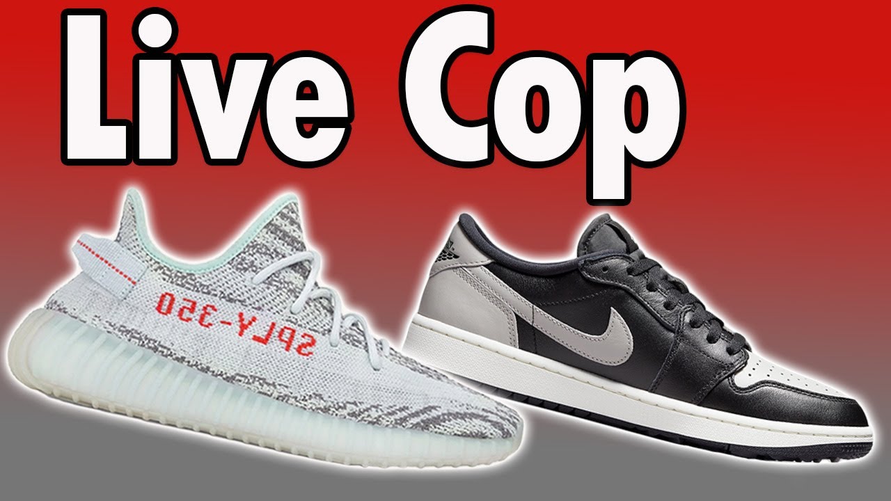 Live Cop : Yeezy 350 'Blue Tint' & Jordan 1 Low Golf Shoes