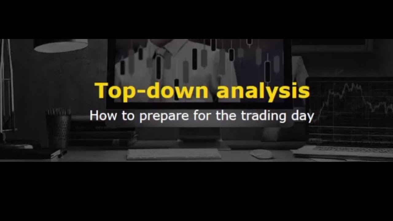How to do Top Down Analysis - YouTube