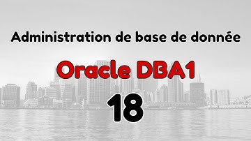 Tutoriel Oracle DBA1 (18) : Le processus serveur et l