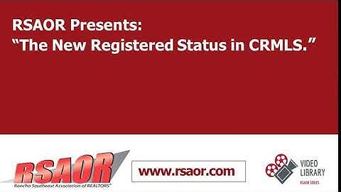 RSAOR Training/Update Videos: MLS Quick Tip: The New Registered Status