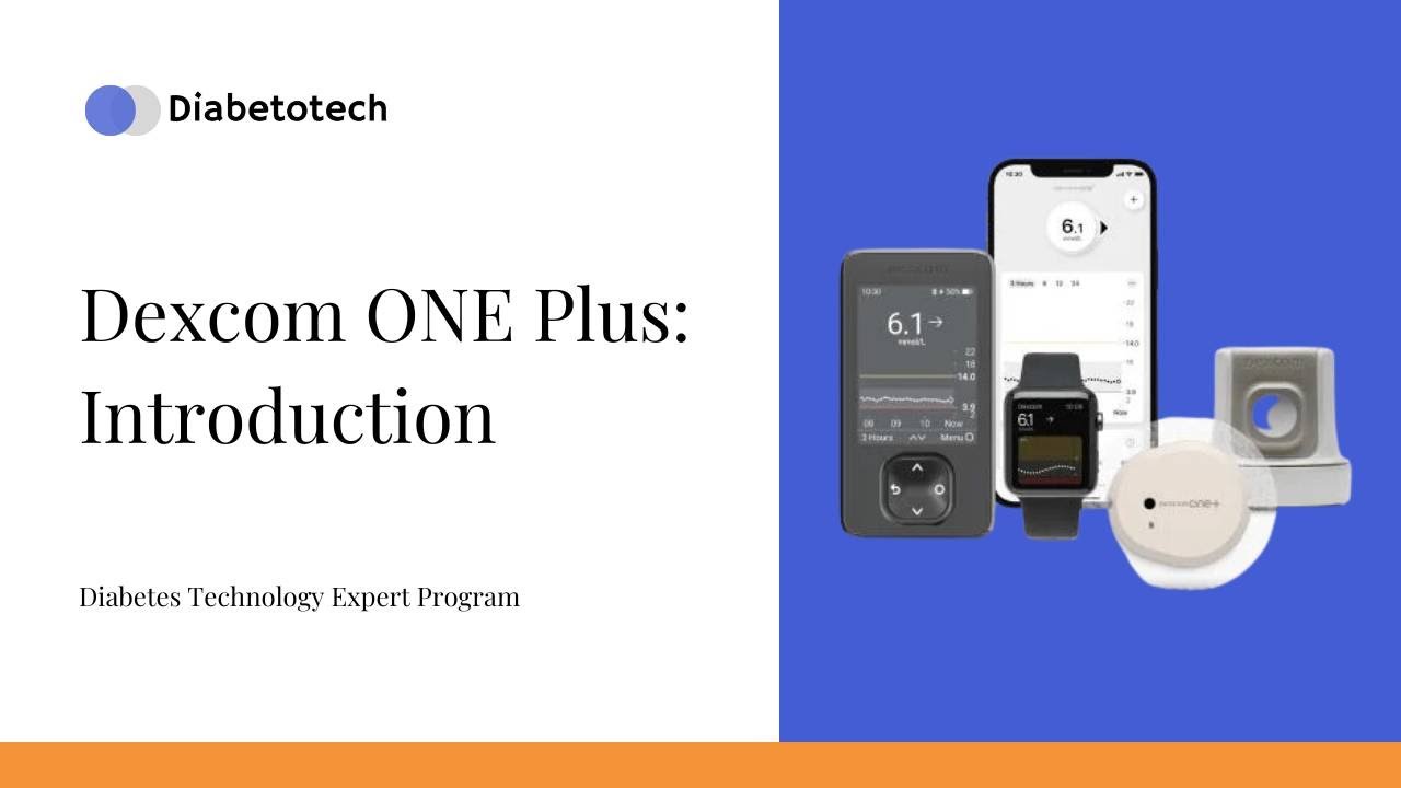 Dexcom ONE Plus | Введение | Diabetotech