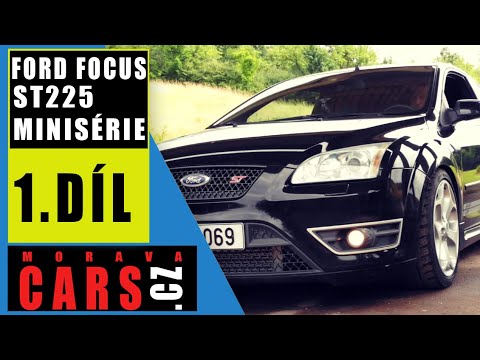 miniseriál " náš FOCUS ST225 "  díl č.1